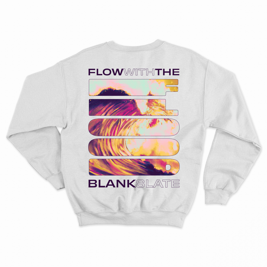 Blank Slate:  Flow With The Flood Crew Neck (white)