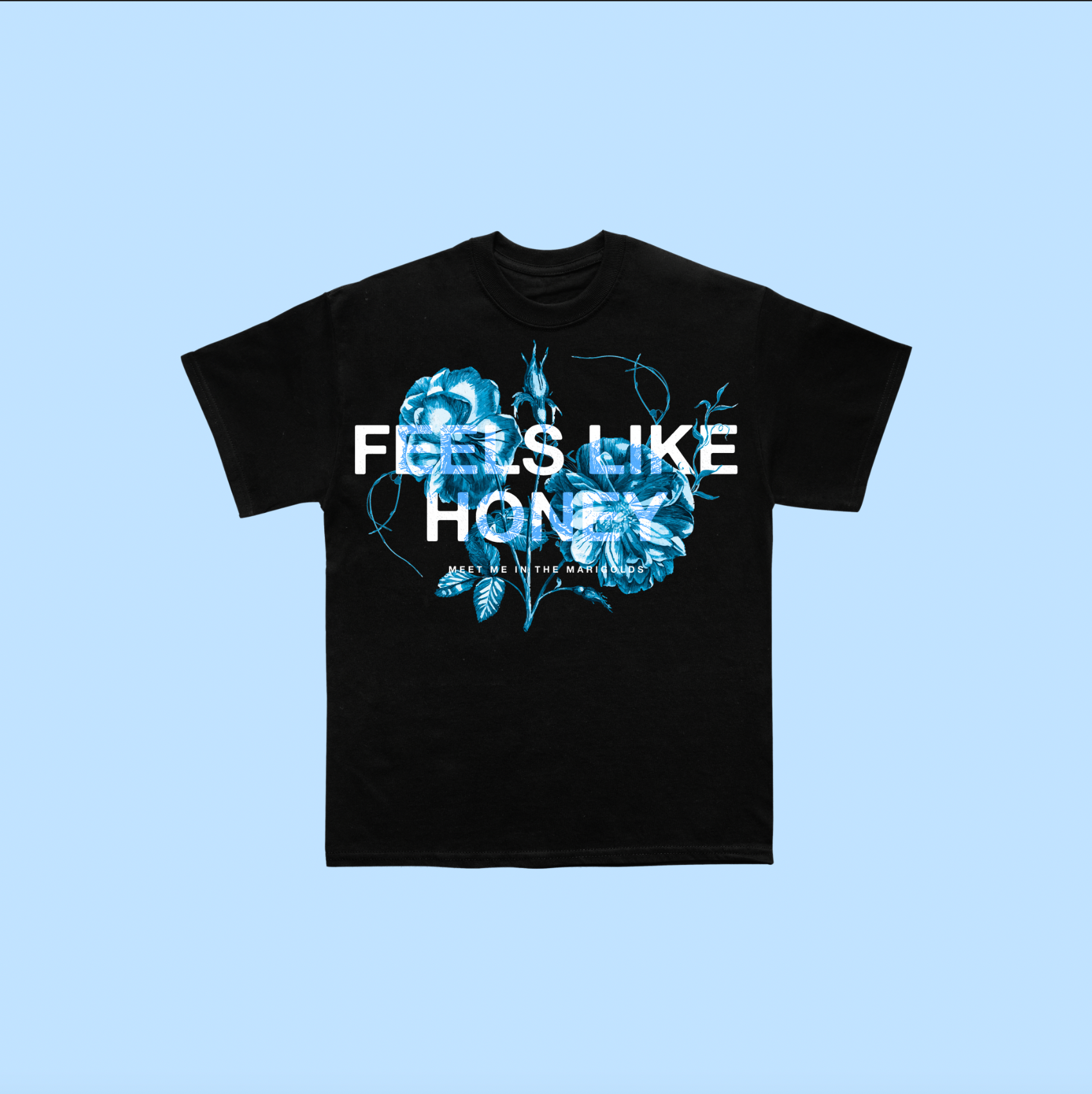 Feels Like Honey T-shirt